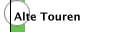 Alte Touren