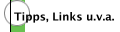 Tipps, Links u.v.a.